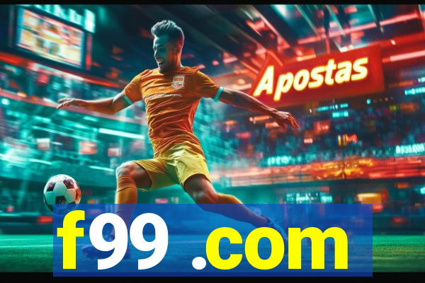 f99 .com